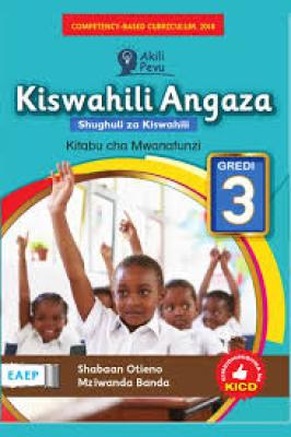 Eaep Kiswahili Angaza Akili Pevu Gredi 3